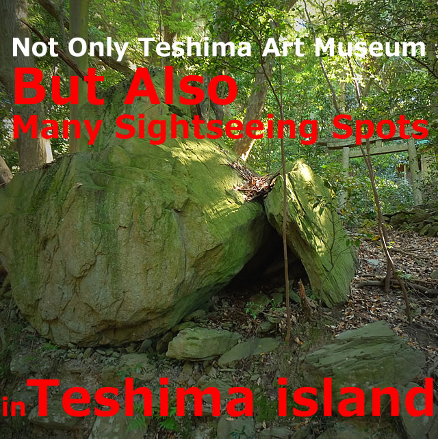 Not Only Teshima Art Museum But Also Many Sightseeing Spots in Teshima island(Kagawa)