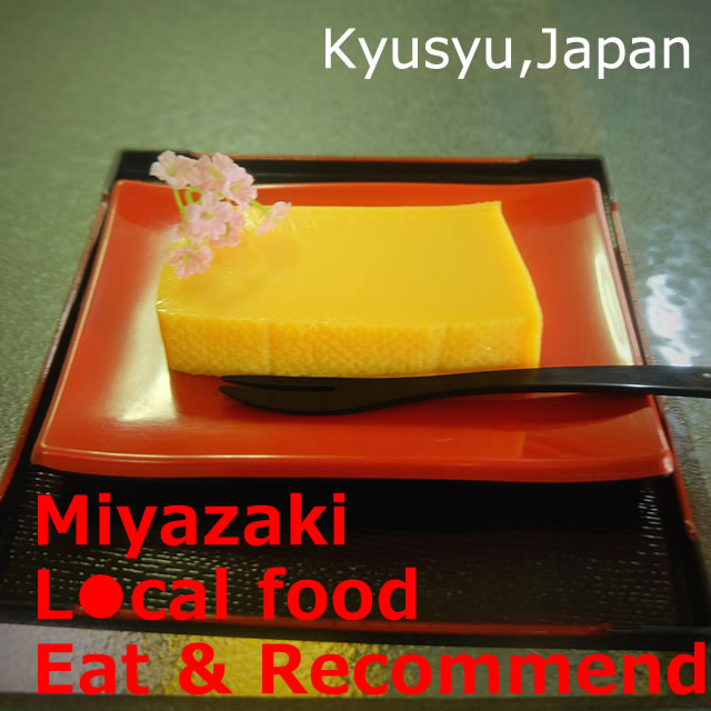 Local food of Miyazaki! Eat & Recommend 【10 meals】 Drinks too